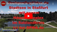 DrohnenflugVideo.de – Stadtsee Staßfurt mit Haus am See im Salzlandkreis